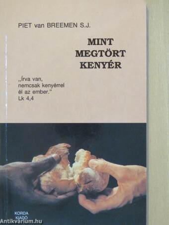 Mint megtört kenyér