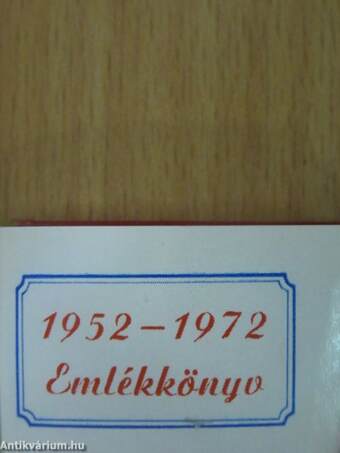 Emlékkönyv 1952-1972 (minikönyv) (számozott)