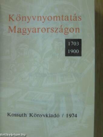 Könyvnyomtatás Magyarországon (minikönyv) (számozott)/Könyvnyomtatás Magyarországon (minikönyv) (számozott)/Könyvnyomtatás Magyarországon (minikönyv) (számozott)