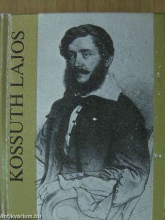 Kossuth Lajos (minikönyv) (számozott)/Kossuth Lajos (minikönyv) (számozott)/Kossuth Lajos (minikönyv) (számozott)