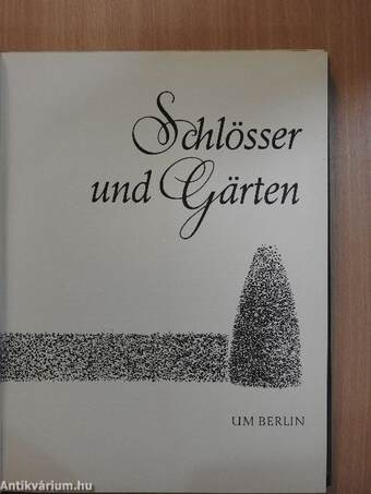 Schlösser und Gärten um Berlin