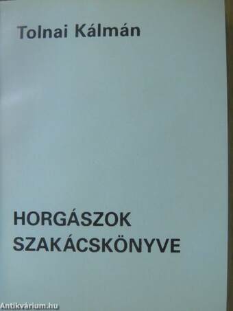 Horgászok szakácskönyve (minikönyv) (számozott)