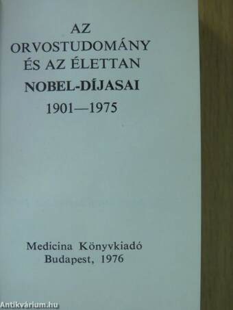 Az orvostudomány és az élettan Nobel-díjasai 1901-1975 (minikönyv) (számozott)