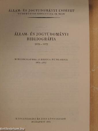 Állam- és jogtudományi bibliográfia 1970-1972