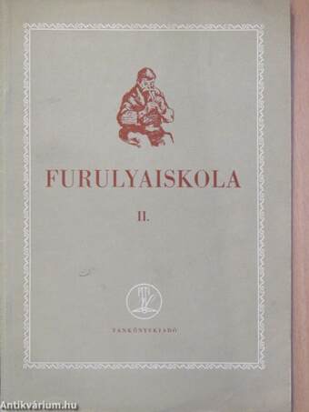 Furulyaiskola II.