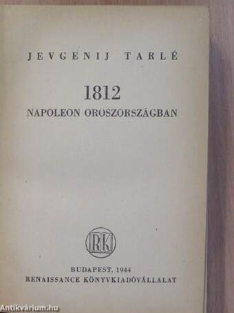 1812. Napoleon Oroszországban