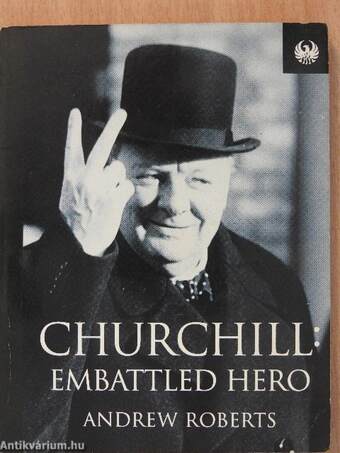 Churchill: Embattled Hero