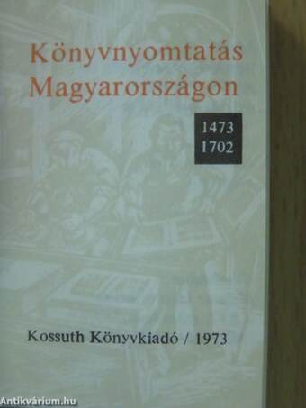 Könyvnyomtatás Magyarországon (minikönyv) (számozott)/Könyvnyomtatás Magyarországon (minikönyv) (számozott)/Könyvnyomtatás Magyarországon (minikönyv) (számozott)