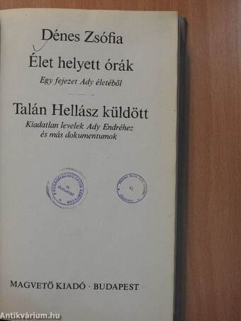 Élet helyett órák/Talán Hellász küldött