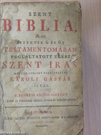 Szent Biblia/Szent Dávid Királynak és Profétának száz ötven sóltári (rossz állapotú)