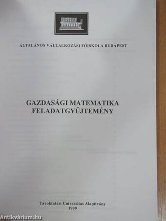 Gazdasági matematika feladatgyűjtemény