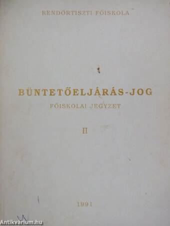 Büntetőeljárás-jog II.