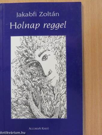 Holnap reggel (dedikált példány)