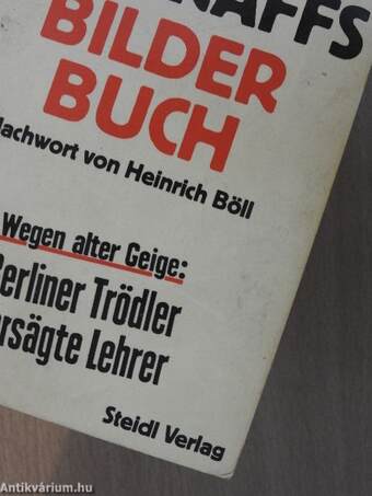 Günter Wallraffs Bilderbuch