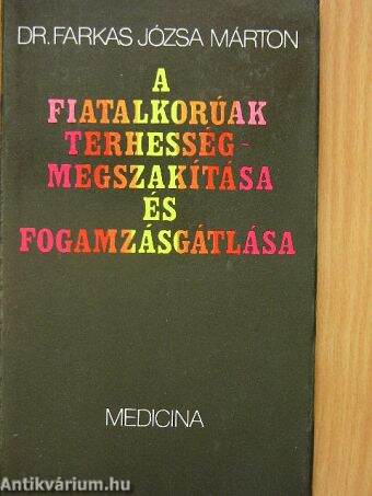 A fiatalkorúak terhességmegszakítása és fogamzásgátlása