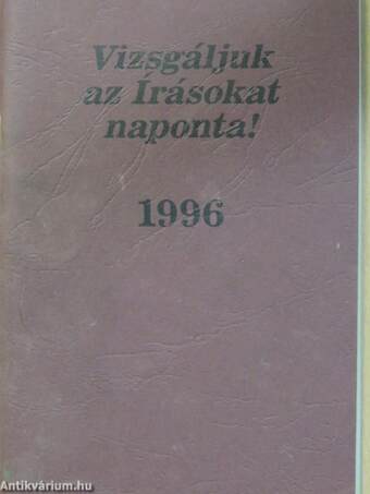 Vizsgáljuk az Írásokat naponta! 1996