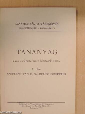 Tananyag a vas- és fémszerkezeti lakatosok részére 1-4.