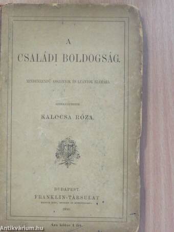 A családi boldogság (rossz állapotú)