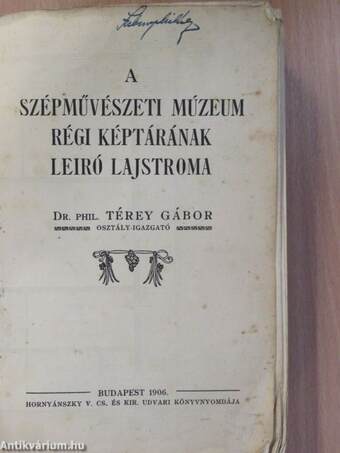 A Szépművészeti Múzeum régi képtárának leiró lajstroma (rossz állapotú)