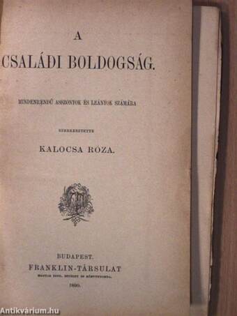 A családi boldogság (rossz állapotú)