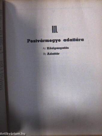 Pest-Pilis-Solt-Kiskun vármegye és Kecskemét th. jogu város adattára/Pest-Pilis-Solt-Kiskun vármegye megyei városainak és községeinek története/Pestvármegye adattára/Egyházak, intézmények és személyek adattára (rossz állapotú)