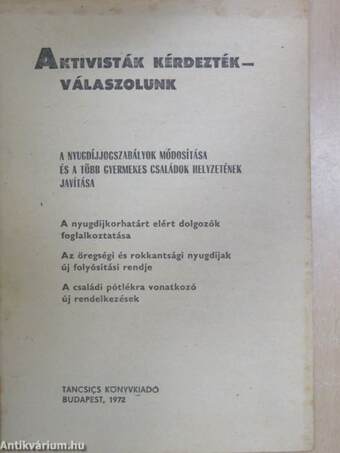 A nyugdíjjogszabályok módosítása és a több gyermekes családok helyzetének javítása