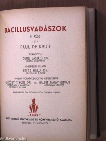 Bacillusvadászok I-II.