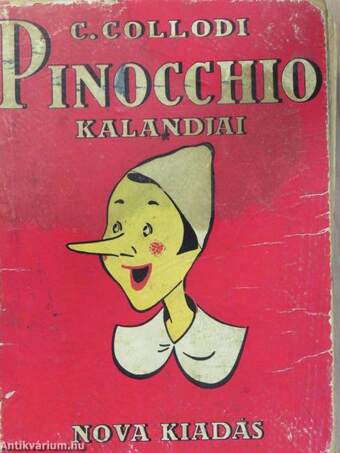 Pinocchio kalandjai (rossz állapotú)