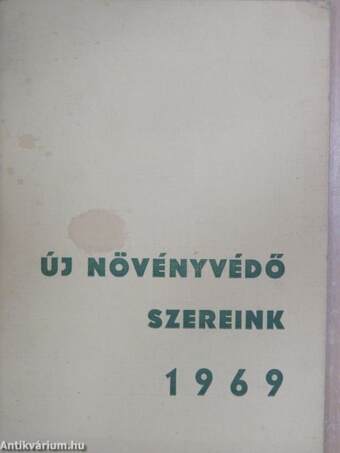 Új növényvédő szereink 1969