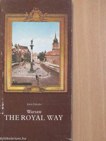 Warsaw - The Royal Way