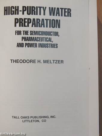 High-Purity Water Preparation for the Semiconductor, Pharmaceutical, and Power Industries