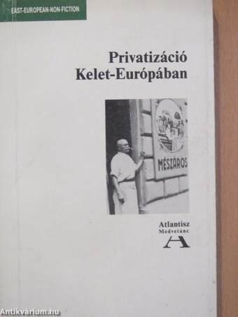 Privatizáció Kelet-Európában