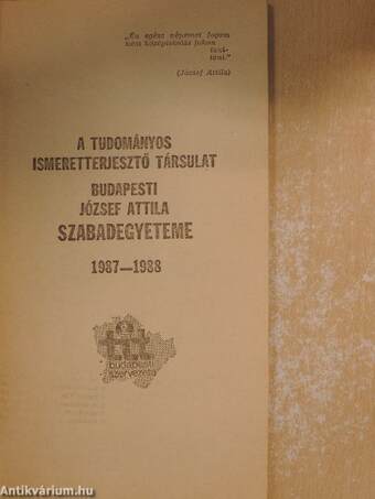 A Tudományos Ismeretterjesztő Társulat Budapesti József Attila Szabadegyeteme 1987-1988