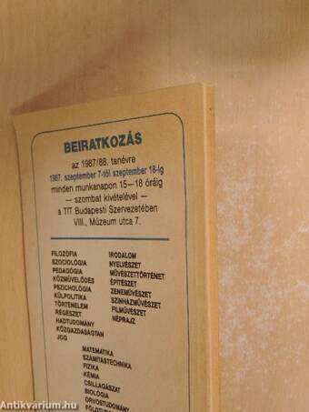 A Tudományos Ismeretterjesztő Társulat Budapesti József Attila Szabadegyeteme 1987-1988