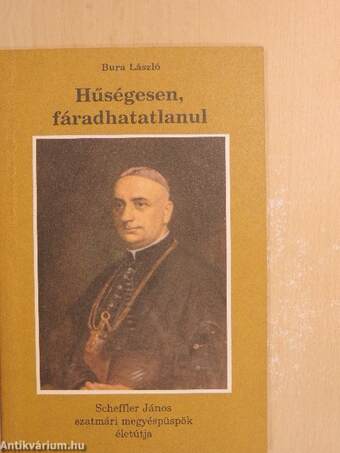 Hűségesen, fáradhatatlanul