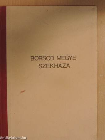 Borsod megye székháza