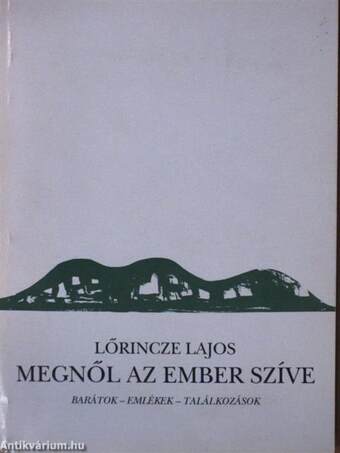 Megnől az ember szíve