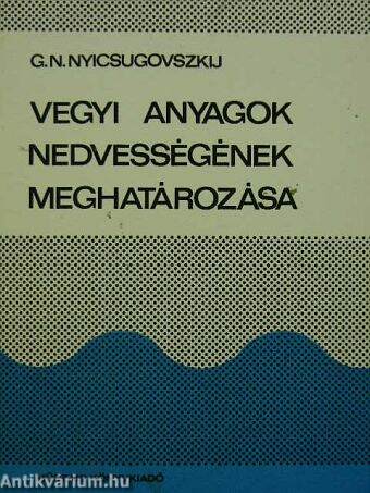 Vegyi anyagok nedvességének meghatározása