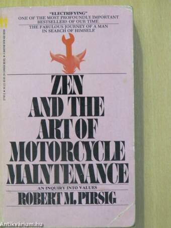 Zen and the Art of Motorcycle Maintenance