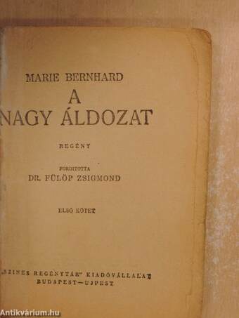 A nagy áldozat I-II.