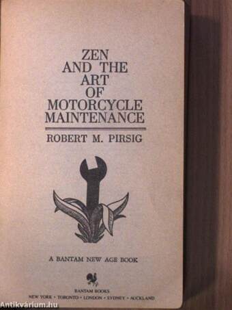 Zen and the Art of Motorcycle Maintenance