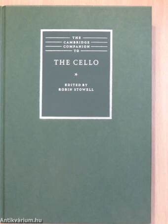 The Cambridge Companion to the Cello