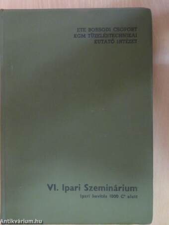 VI. Ipari szeminárium Miskolc, 1968.VII. 10-12.
