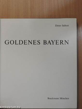 Goldenes Bayern