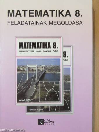 Matematika 8. feladatainak megoldása