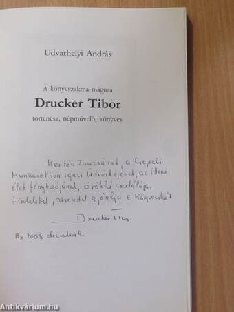 A könyvszakma mágusa Drucker Tibor történész, népművelő, könyves