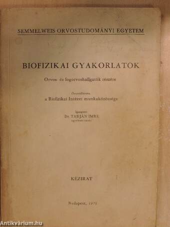 Biofizikai gyakorlatok