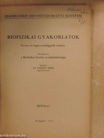 Biofizikai gyakorlatok