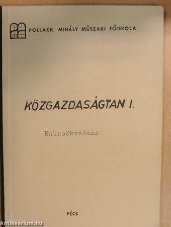 Közgazdaságtan I.