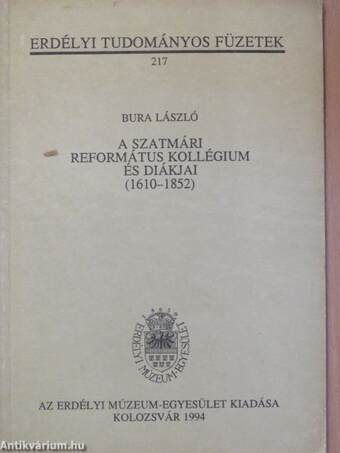 A Szatmári Református Kollégium és diákjai (1610-1852)